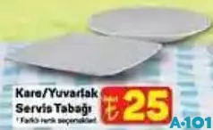 KARE/YUVARLAK SERVİS TABAĞI